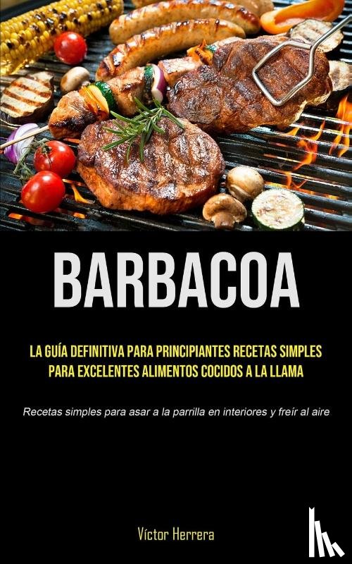 Herrera, Victor - Barbacoa