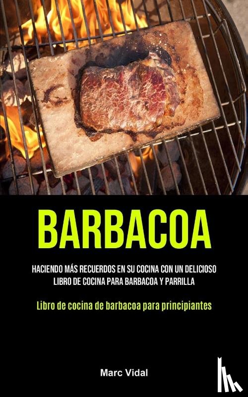 Vidal, Marc - Barbacoa