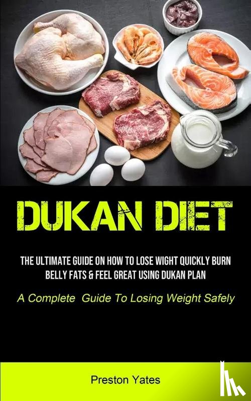 Yates, Preston - Dukan Diet