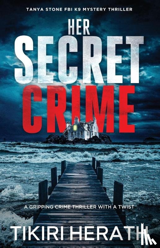 Herath, Tikiri - Her Secret Crime
