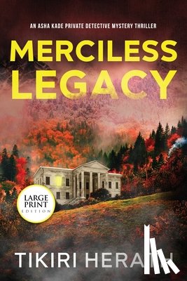 Herath, Tikiri - Merciless Legacy - LARGE PRINT EDITION