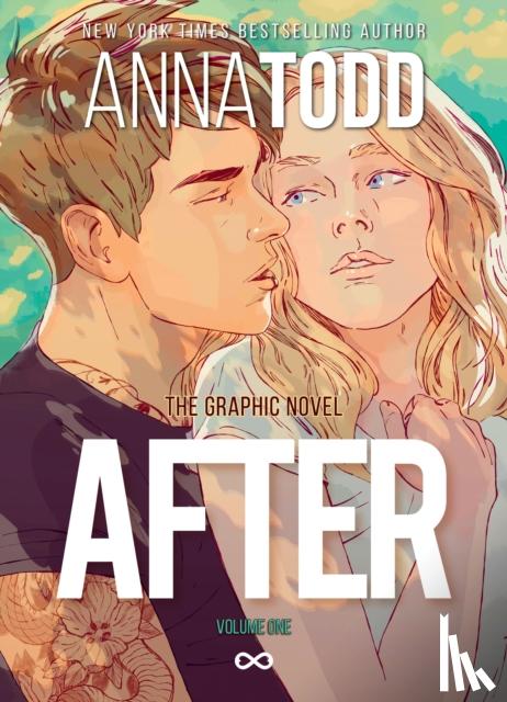 Todd, Anna - AFTER: The Graphic Novel (Volume One)