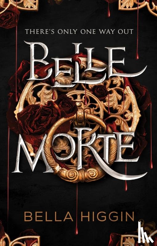 Higgin, Bella - Belle Morte