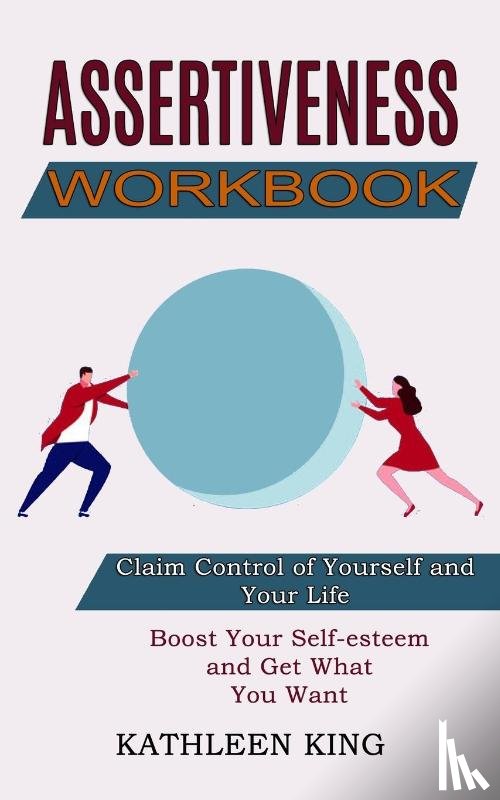 King, Kathleen - Assertiveness Workbook