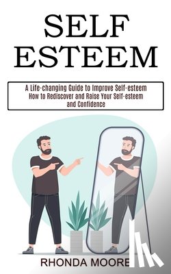 Moore, Rhonda - Self Esteem