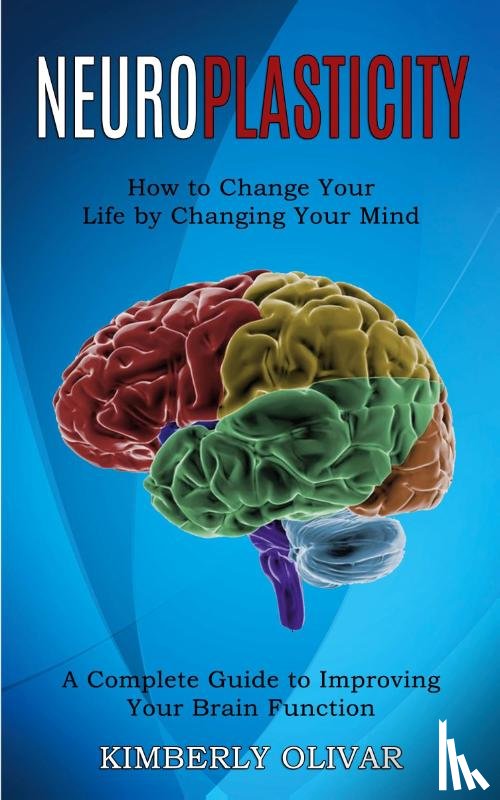 Olivar, Kimberly - Neuroplasticity