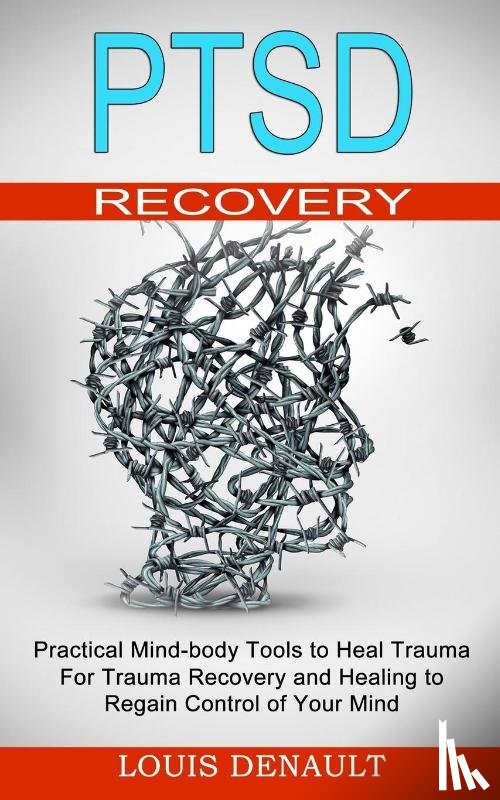Denault, Louis - Ptsd Recovery