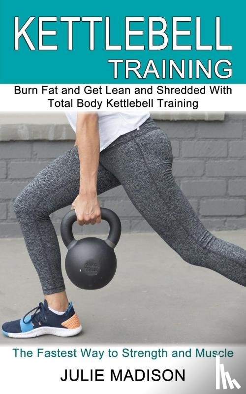 Madison, Julie - Kettlebell Training