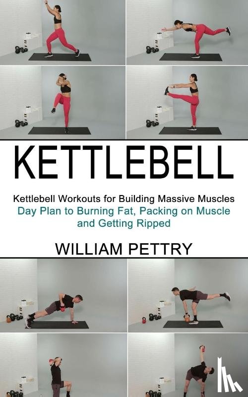 Pettry, William - Kettlebell