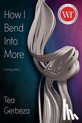 Gerbeza, Tea - How I Bend Into More