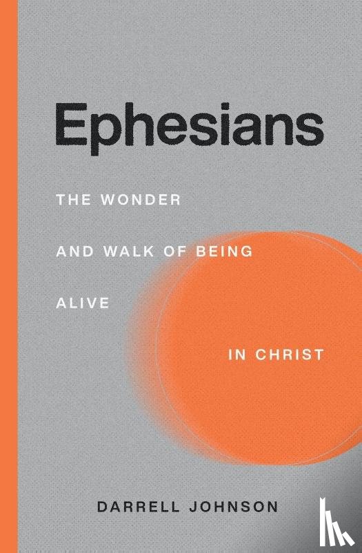 Johnson, Darrell W - Ephesians