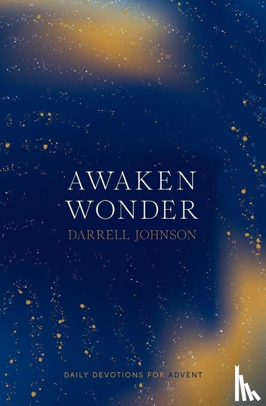 Johnson, Darrell W. - Awaken Wonder