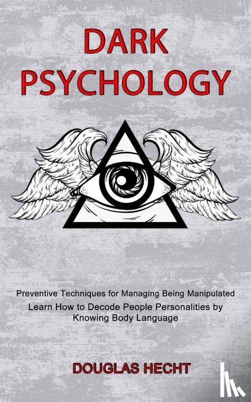 Hecht, Douglas - Dark Psychology
