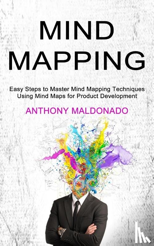 Maldonado, Anthony - Mind Mapping