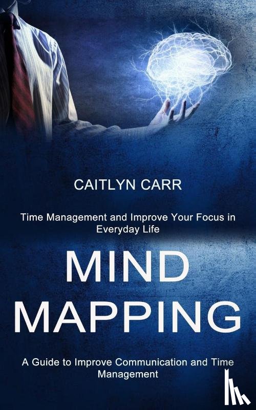 Carr, Caitlyn - Mind Mapping