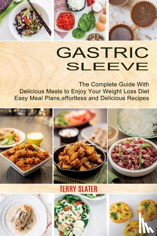 Slater, Terry - Gastric Sleeve