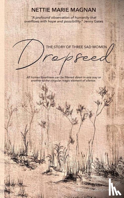 Magnan, Nettie Marie - Dropseed