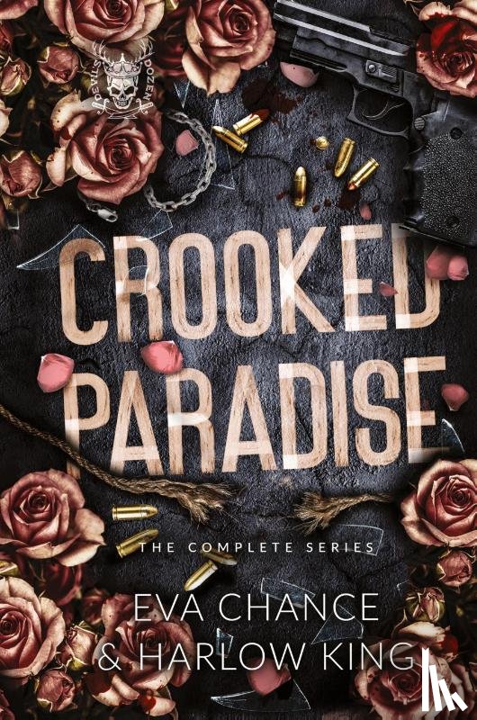 Chance, Eva, King, Harlow - Crooked Paradise