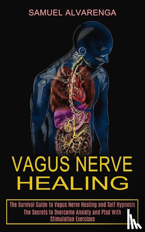 Alvarenga, Samuel - Vagus Nerve Healing