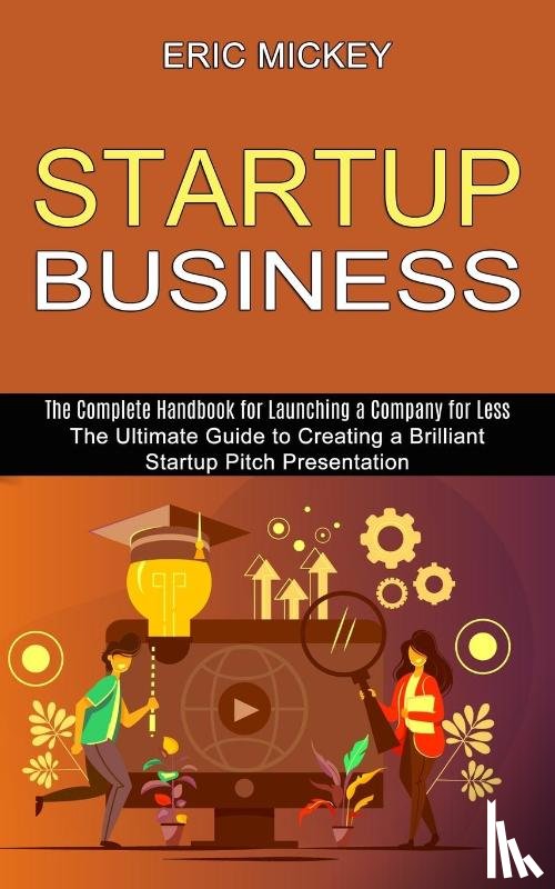 Mickey, Eric - Startup Business