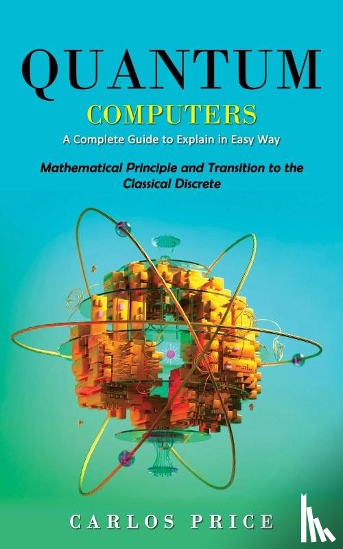 Price, Carlos - Quantum Computers