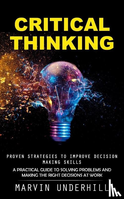 Underhill, Marvin - Critical Thinking
