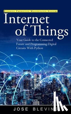 Blevins, Jose - Internet of Things