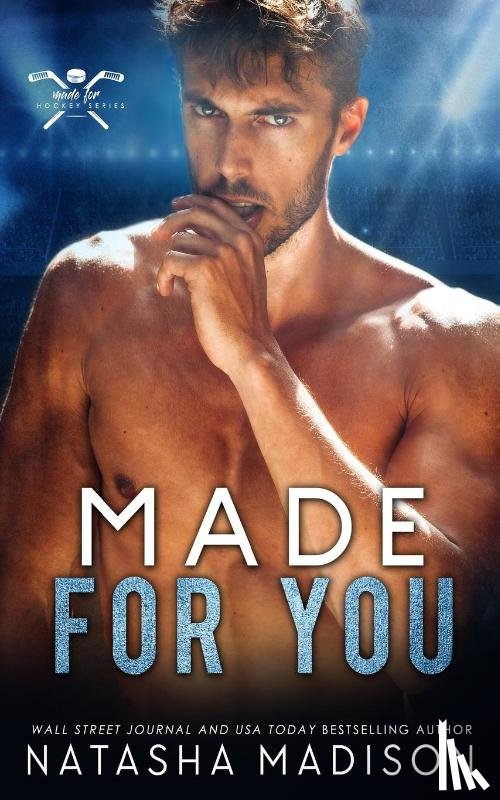 Madison, Natasha - Made For You