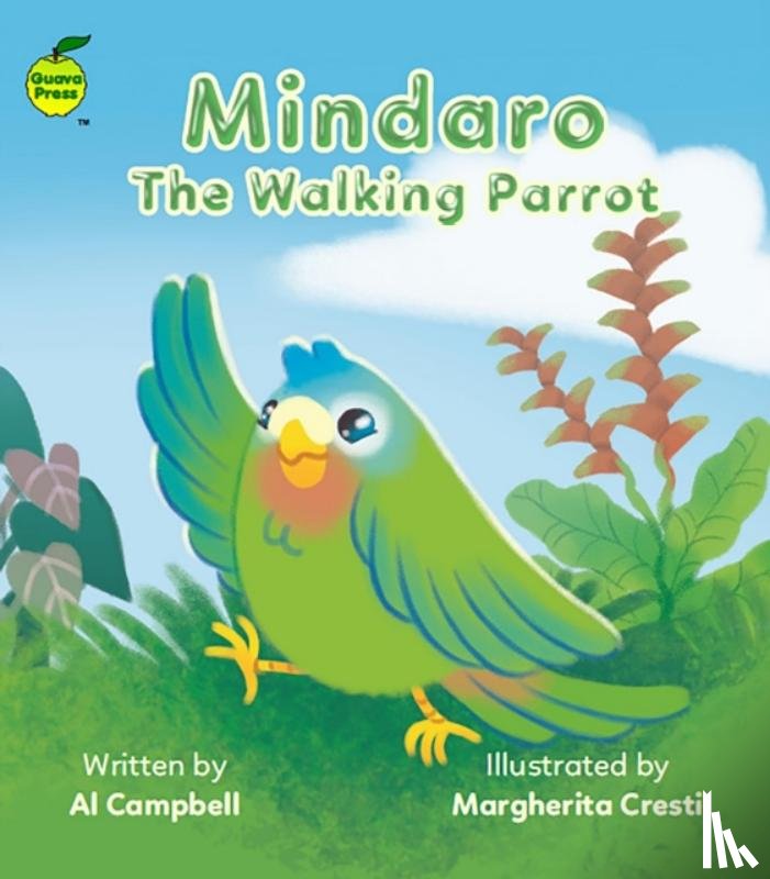 Campbell, Al - Mindaro the Walking Parrot