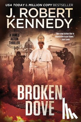 Kennedy, J Robert - Broken Dove