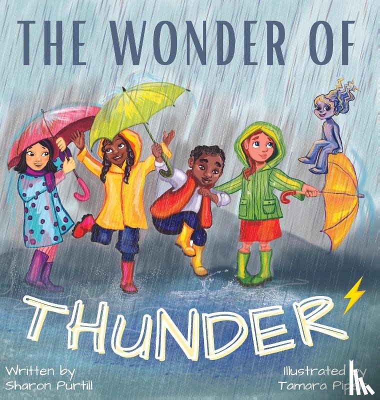 Purtill, Sharon - The Wonder Of Thunder