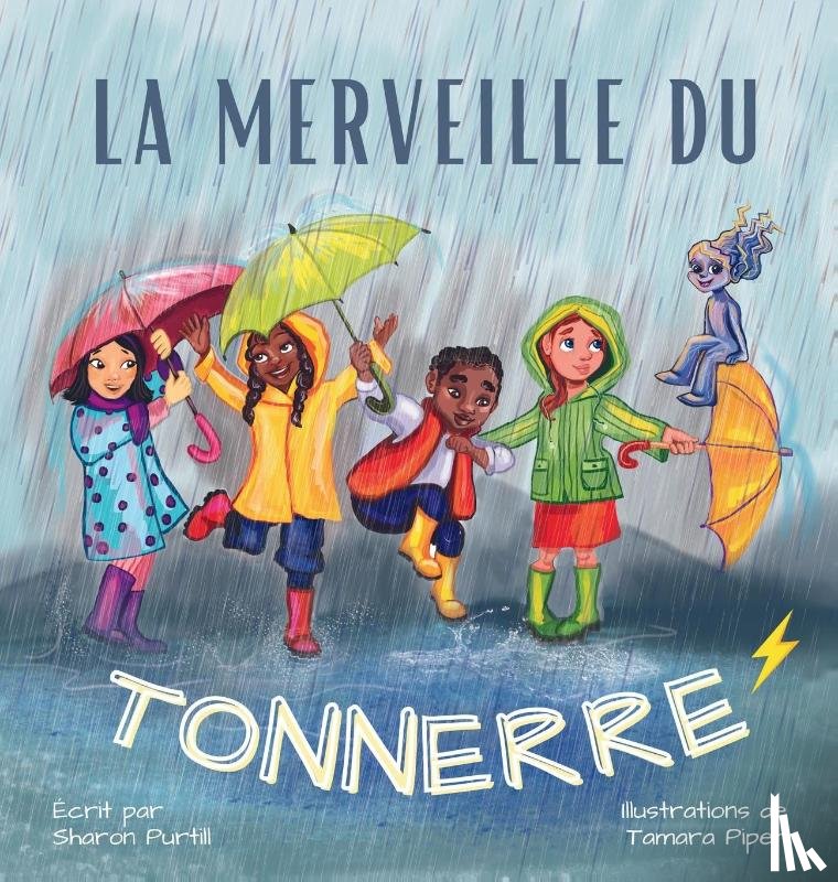 Purtill, Sharon - La Merveille du Tonnerre