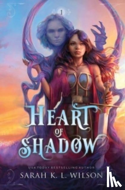 Wilson, Sarah L - Heart of Shadow