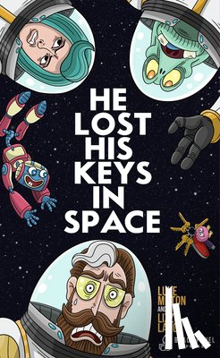Lang, Lizzy - He Lost His Keys in Space