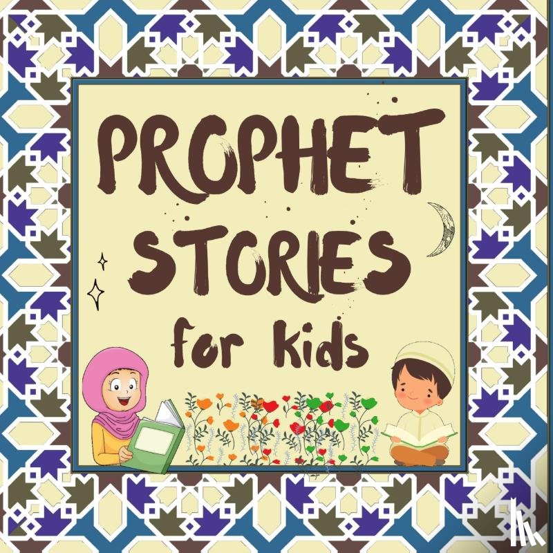 Publishers, Hidayah - Prophet Stories for Kids