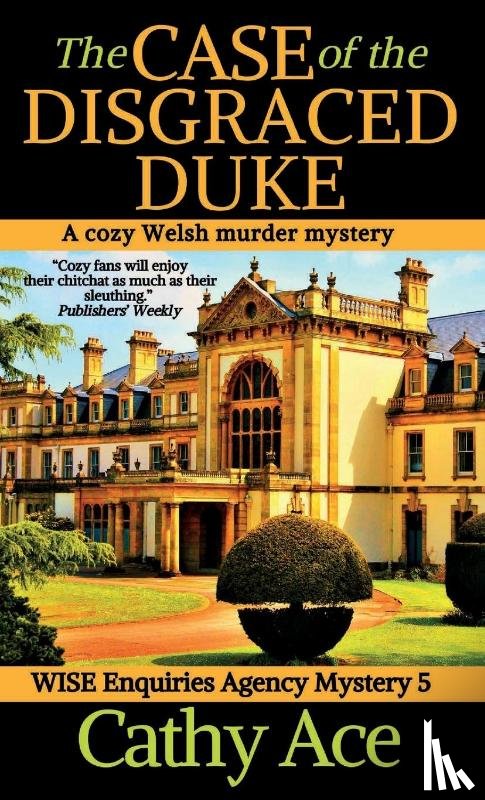 Ace, Cathy - The Case of the Disgraced Duke