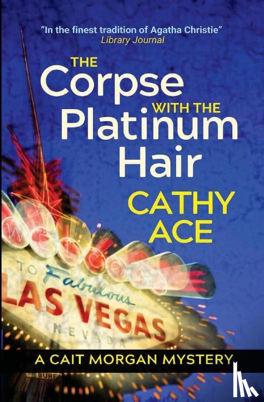 Ace, Cathy - The Corpse with the Platinum Hair 2nd Edition