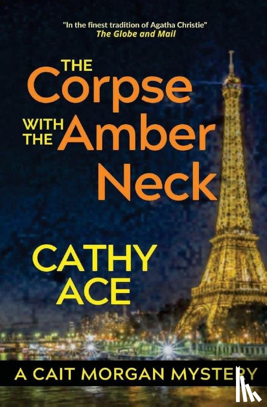Ace, Cathy - The Corpse with the Amber Neck