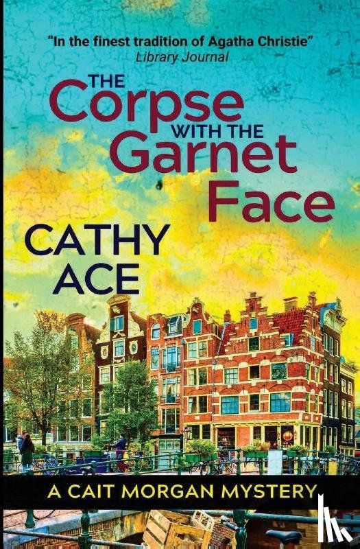 Ace, Cathy - The Corpse with the Garnet Face