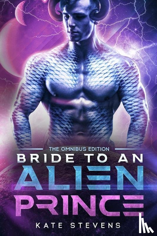 Stevens, Kate - Bride to an Alien Prince