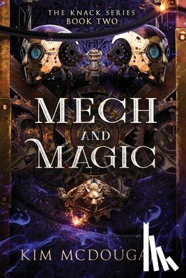 McDougall, Kim - Mech and Magic