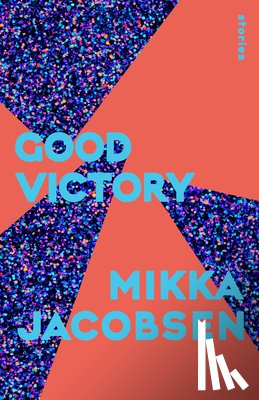 Jacobsen, Mikka - Good Victory