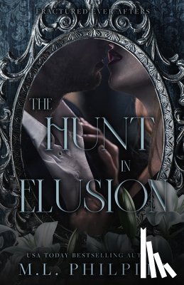 Philpitt, M. L. - The Hunt in Elusion