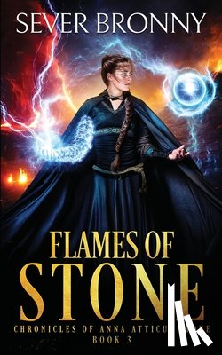 Bronny, Sever - Flames of Stone