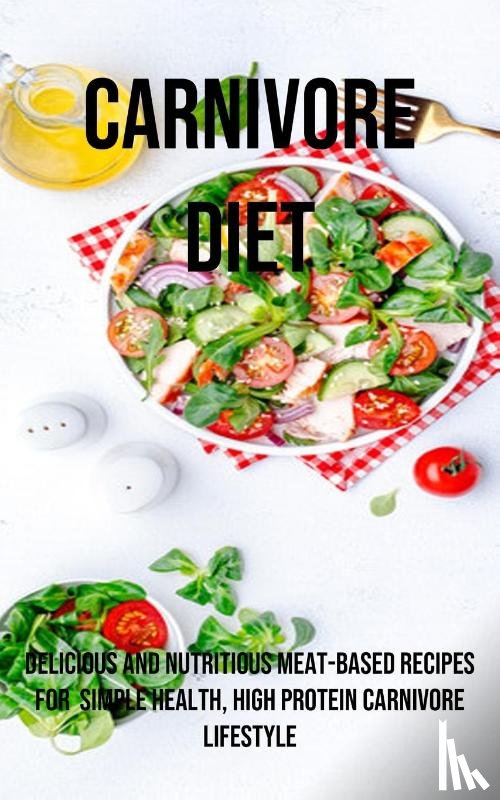 Lenz, Stanley - A Carnivore Diet