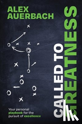 Auerbach, Alex - Called to Greatness