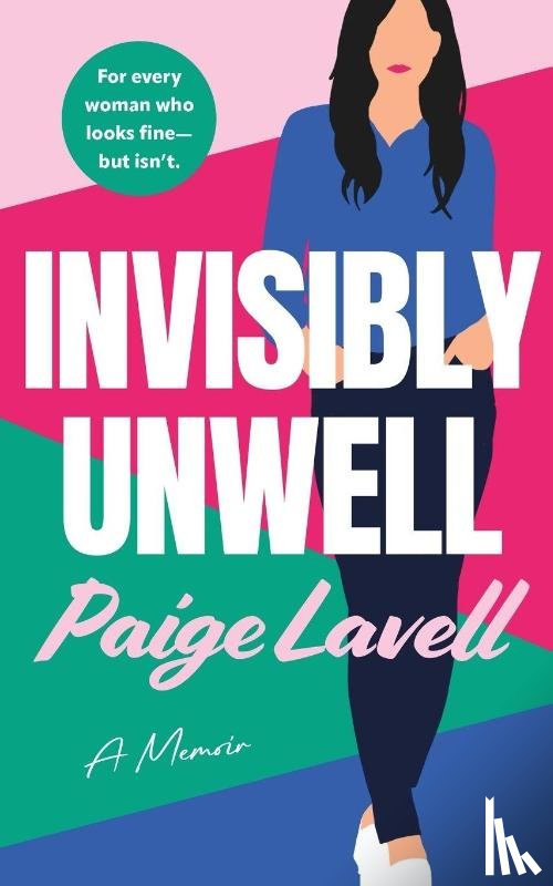 Lavell, Paige - Invisibly Unwell