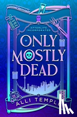 Temple, Alli - Only Mostly Dead