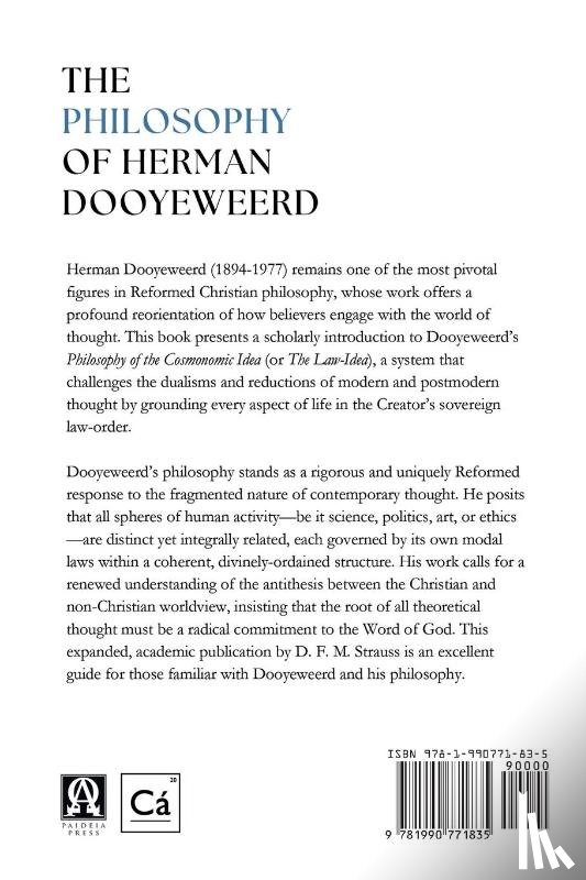 Strauss, D. F. M. - The Philosophy of Herman Dooyeweerd