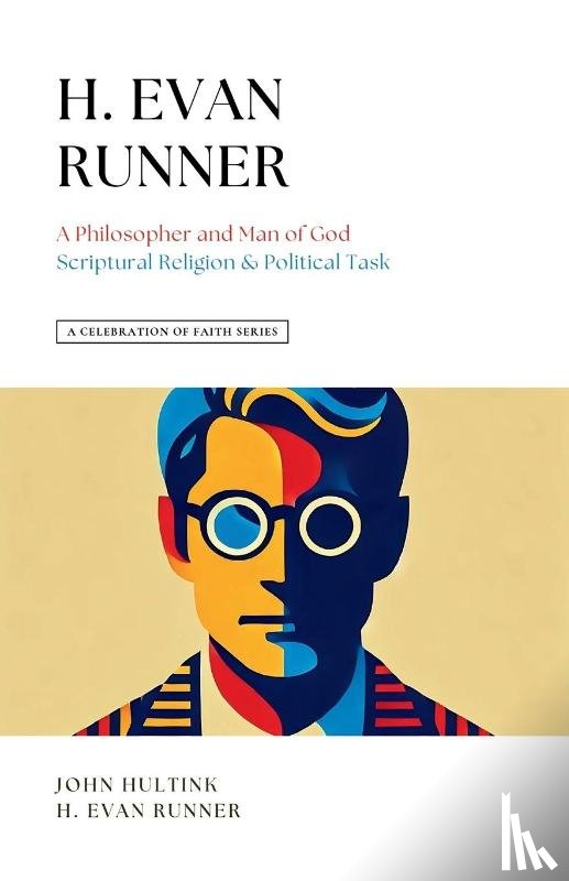 Hultink, John, Runner, H Evan - A Celebration of Faith Series